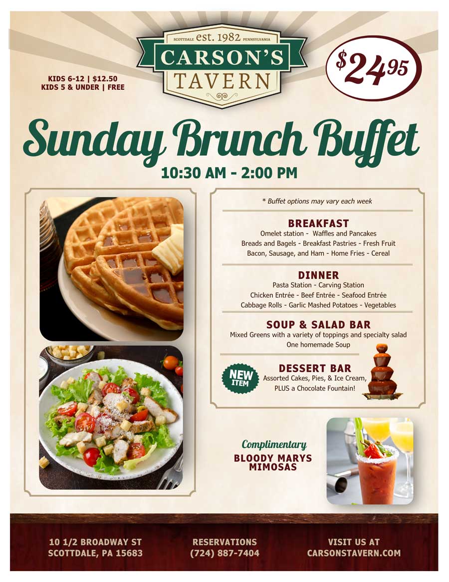 Sunday Brunch Buffet at Carsons Tavern and Restauarant in Scottsdale, PA